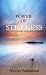 Power Of Stillness
