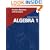 Algebra 1: Practice Workbook With Examples