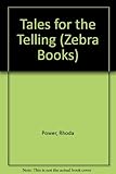 Tales for the telling