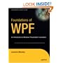 Foundations of WPF: An Introduction to Windows Presentation Foundation