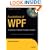 Foundations of WPF: An Introduction to Windows Presentation Foundation