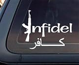 Infidel w/ Arabic Car Decal / Sticker