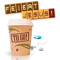 Feiert Jesus! - to go