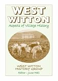 West Witton : aspects of village history. Vol. 1