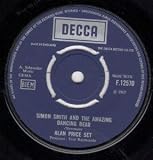 SIMON SMITH AND THE AMAZING DANCING BEAR 7" (45)