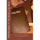 The World or the Word ~ Sheila Rae Myers