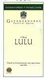 Alban Berg: Lulu - Glyndebourne Festival Opera [VHS] [1996]