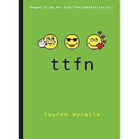 TTFN (Ta-Ta for Now)