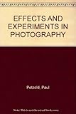 Effects and experiments in photography