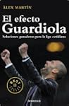 El efecto Guardiola (Bestseller (debo...