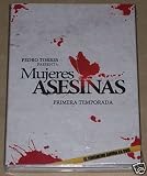 Mujeres Asesinas - Primera Temporada