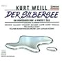 Der Silbersee (Silverlake-Complete Opera)