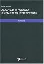 APPORTS DE LA RECHERCHE &Agrave; LA QUALIT&Eacute; DE L'ENSEIGNEMENT