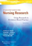 Understanding Nursing Research: Using Research in Evidence-Based Practice