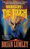 The Touch [NECROSCOPE TOUCH] [Mass Market Paperback]