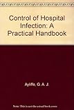 Control of hospital infection