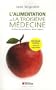 L'alimentation ou la troisi�me m�decine
