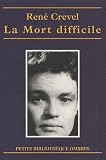 Revue Ombres  / La Mort difficile
