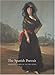 Spanish Portrait from El Greco to Picasso: From El Greco to Picasso