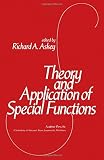 Theory and application of special functions : proceedings of an Advanced Seminar sponsored by the Mathematics Research Center, [held at] the University of Wisconsin-Madison, March 31-April 2, 1975