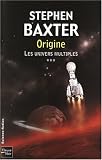 Les Univers multiples, Tome 3 : Origine
