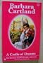 A Castle of Dreams (The Barbara Cartland Pink Collection)