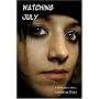 Watching July: A Young Adult Novel
