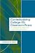 Contextualizing College ESL Classroom Praxis: A Participatory Approach to Effective Instruction (Language, Culture, and Teaching)