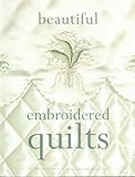 Beautiful embroidered quilts