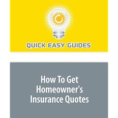 How To Get Homeowner's Insurance Quotes