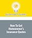 How To Get Homeowner's Insurance Quotes