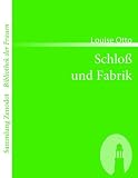 Schlo� und Fabrik