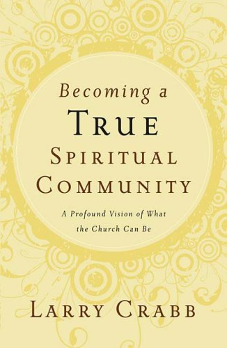 Becoming a True Spiritual Community: A Profound Vision of What the Church Can Be under Ecclesiastical Theology in The Books Store