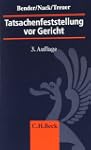 Tatsachenfeststellung vor Gericht: Gl...