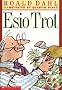 Esio Trot