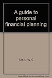A guide to personal financial planning