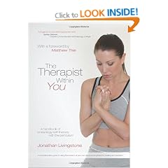 The Therapist within You: A Handbook of Kinesiology Self-Therapy with the Pendulum