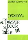 THE PSALMS: THE PRAYER BOOK OF THE BIBLE (FAIRACRES PUBLICATION)