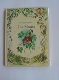 The mouse