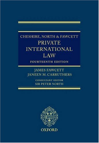 Cheshire, North & Fawcett: Private International Law