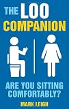 The Loo Companion: Are You Sitting Comfortably?