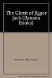 The ghost of Jigger Jack