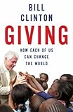 Giving : how each of us can change the world