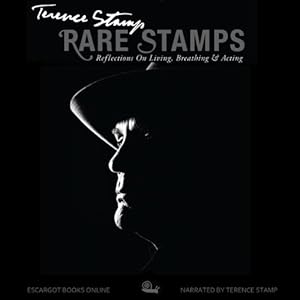 Reflections on Living, Breathing, & Acting (Volume 3) - Terence Stamp