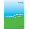 Das Outdoor-Seminar in der betrieblichen Praxis