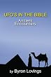 UFO's in the Bible: Ancient Encounters