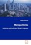 Managed Crisis: Legitimacy and the National Threat in Singapore