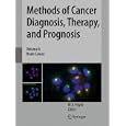 Methods of Cancer Diagnosis, Therapy, and Prognosis: Brain Cancer (Methods of Cancer Diagnosis,... by M. A. Hayat