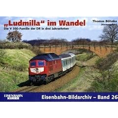 "Ludmilla" im Wandel: Die V 300-Familie der DR in 3 Jahrzehnten