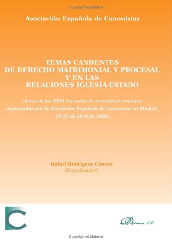 Temas Candentes De Derecho Matrimonial Y Procesal under Canon Law in The Books Store